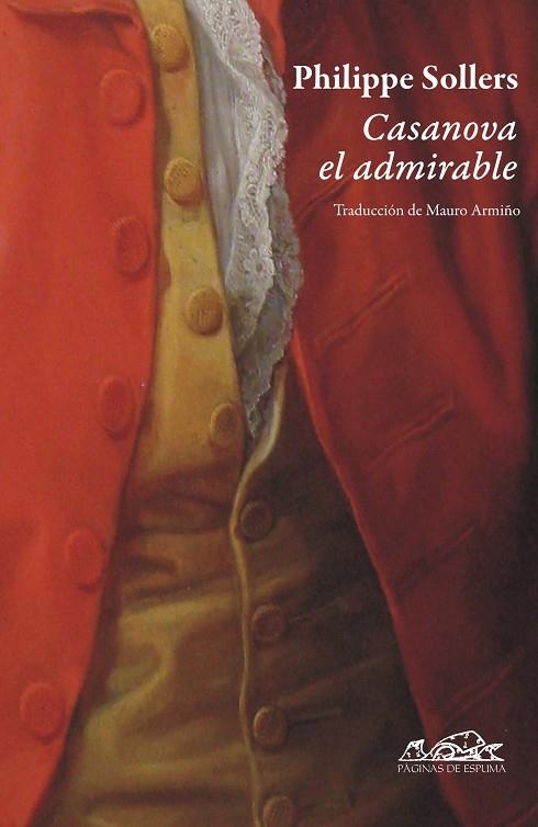 Casanova el admirable | 9788483930403 | Sollers, Philippe