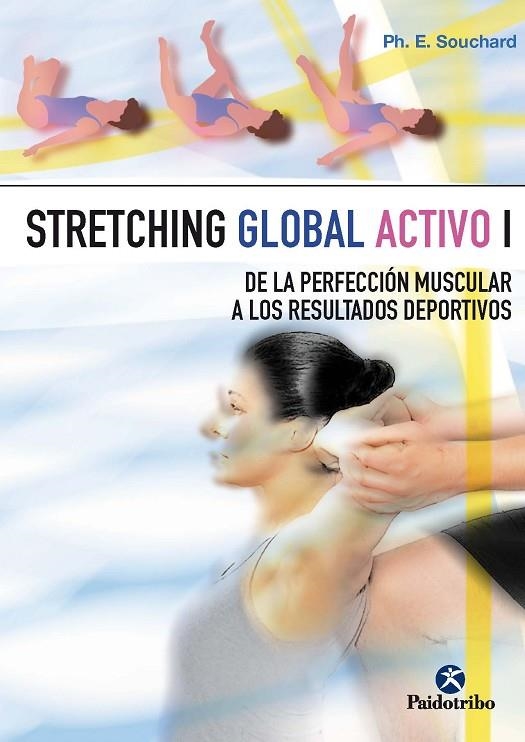 STRETCHING GLOBAL ACTIVO I | 9788480192859 | Souchard, Philippe E.