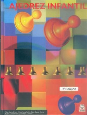 AJEDREZ INFANTIL (Bicolor) | 9788480193856 | Castro Girona, Pablo