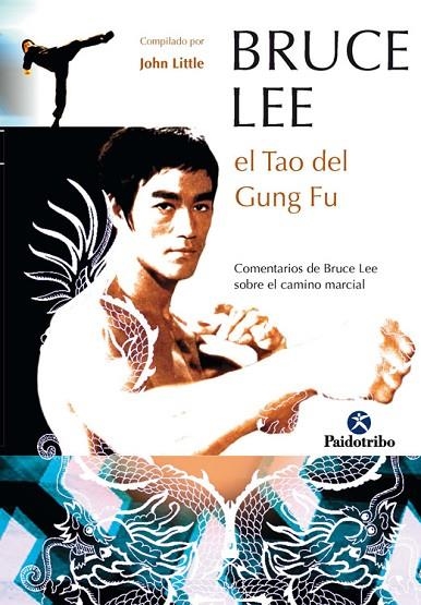 BRUCE LEE. El Tao del Gung Fu | 9788480199049 | Lee, Bruce