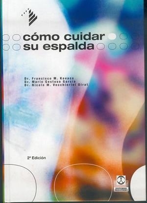 CÓMO CUIDAR SU ESPALDA | 9788480194587 | Kovacs, Francisco M.;Gestoso García, Mario;Vecchierini Dirat, Nicole M.