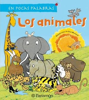 LOS ANIMALES | 9788434229211 | Martí, Meritxell;Monreal, Violeta