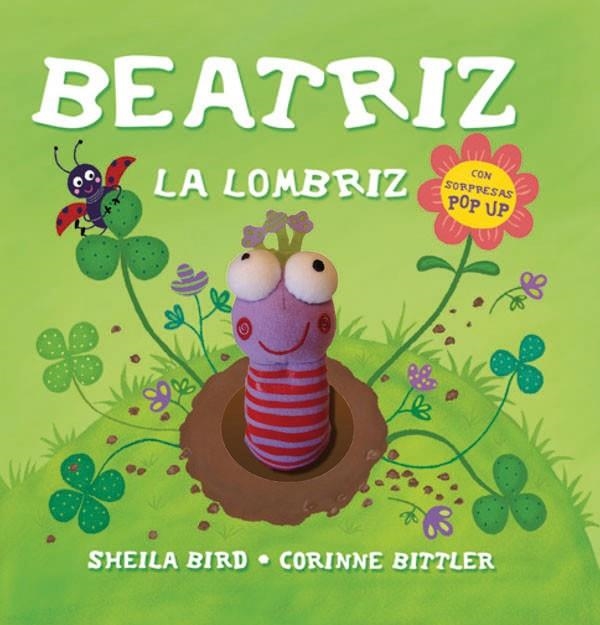 BEATRIZ LA LOMBRIZ | 9788434236592 | White, Kathryn;Bitler, Corinne