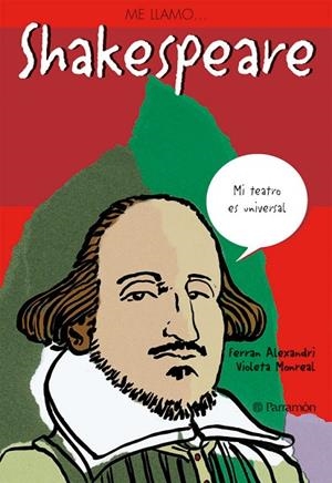 ME LLAMOAND#x02026; SHAKESPEARE | 9788434228214 | Monreal, Violeta;Alexandri, Ferran