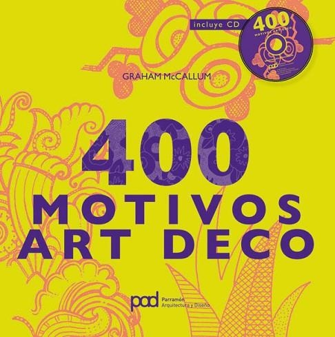 400 MOTIVOS ART DECO | 9788434236851 | McCallum, Graham