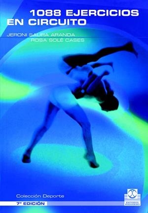 MIL 88 EJERCICIOS EN CIRCUITO | 9788480190206 | Sole Cases, Rosa;Saura Aranda, Jeroni