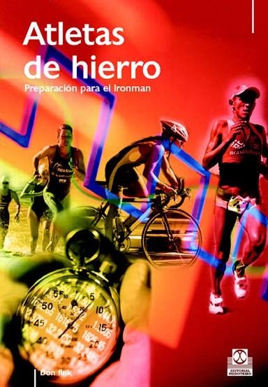 ATLETAS DE HIERRO. Preparación para el Ironman | 9788480199155 | Fink, Don