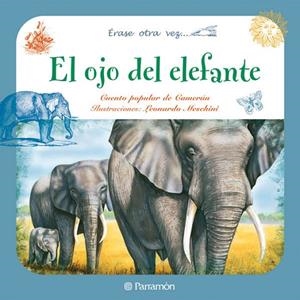 EL OJO DEL ELEFANTE | 9788434236356 | Meschini, Leonardo