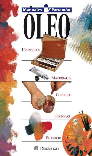 MANUALES PARRAMON TECNICAS OLEO | 9788434220294 | PARRAMON, EQUIPO