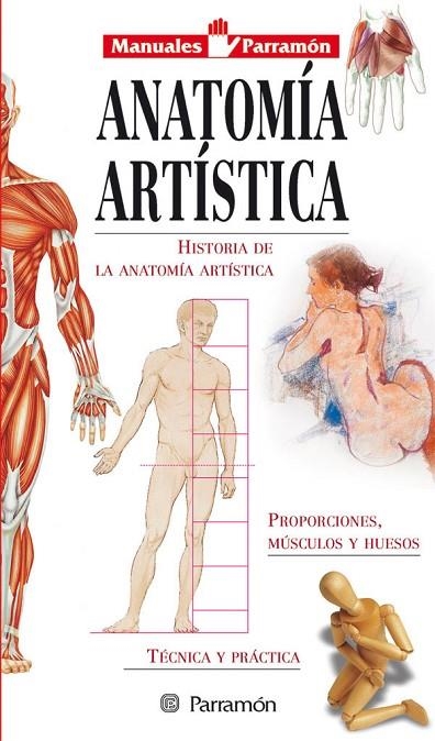 MANUALES PARRAMON TEMAS PICTORICOS ANATOMIA ARTISTICA | 9788434223318 | PARRAMON, EQUIPO;Muñoz Tenllado, Antonio
