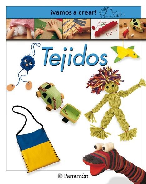 ¡VAMOS A CREAR! TEJIDOS | 9788434222847 | Llimós, Anna