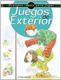 JUEGOS DE EXTERIOR | 9788434222304 | Allué, Josep M.;Filella, Lluís;García, Gloria