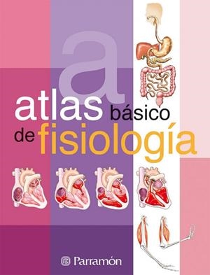 ATLAS BASICO DE FISIOLOGIA | 9788434225718 | Cassan, Adolfo