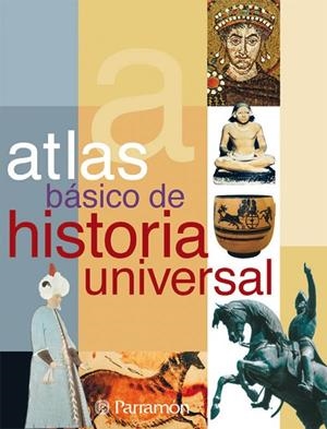 ATLAS BASICO DE HISTORIA UNIVERSAL | 9788434226883 | Villacampa, Vicente