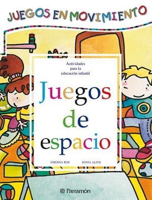 JUEGOS DE ESPACIO | 9788434223677 | Ros, Jordina;Alins, Sonia