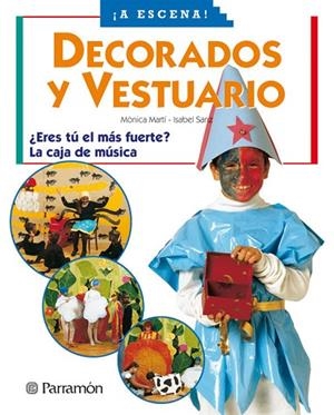 DECORADOS Y VESTUARIO | 9788434223905 | Martí, Mònica;Sanz, Isabel