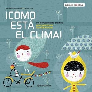 ¡CÓMO ESTÁ EL CLIMA! | 9788434240360 | Conangle, Maria Mercè;Soler,Jaume