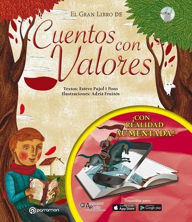 EL GRAN LIBRO DE CUENTOS CON VALORES | 9788434210806 | Pujol i Pons, Esteve;Fruitós, Adrià