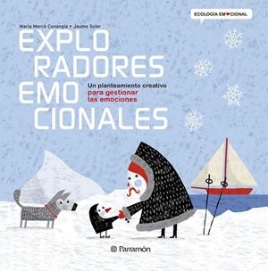 EXPLORADORES EMOCIONALES | 9788434238367 | Conangle, Maria Mercè;Soler,Jaume