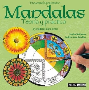 MANDALAS,TEORIA Y PRACTICA | 9788434230019 | Wuillemet, Sascha;Cavelius, Andrea-Anna;PATTLOCH VERLAG GmbH & Co. (Ute Körner Literay Ag)