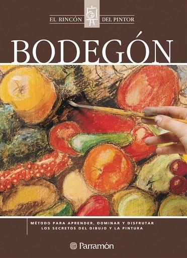 EL RINCON DEL PINTOR BODEGON | 9788434223110 | Asunción Pastor, Josep
