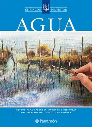 EL RINCON DEL PINTOR AGUA | 9788434225435 | PARRAMON, EQUIPO;Sanmiguel, David