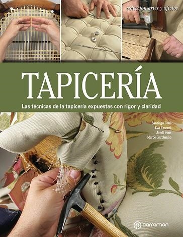 TAPICERÍA | 9788434214163 | Pons, Santiago;Pascual i Miró, Eva;Pons, Jordi;Garcinuó, Mercè