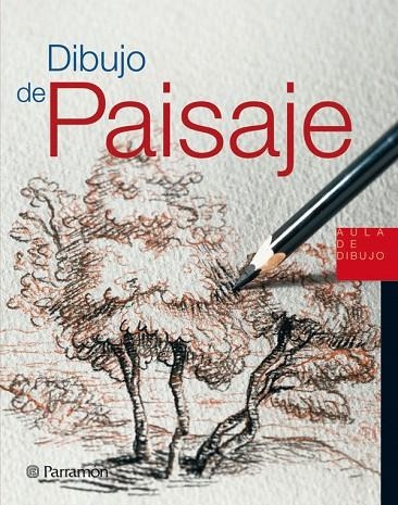 DIBUJO DE PAISAJE | 9788434225473 | PARRAMON, EQUIPO;Sanmiguel, David
