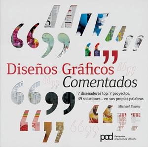 DISEÑOS GRAFICOS COMENTADOS | 9788434237070 | Evamy, Michael