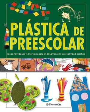 PLASTICA DE PREESCOLAR | 9788434236240 | Ros, Jordina;Estadella, Pere