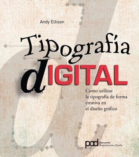 TIPOGRAFIA DIGITAL | 9788434234147 | Ellison, Andy