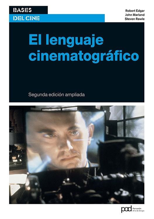 EL LENGUAJE CINEMATOGRÁFICO | 9788434210738 | Edgar-Hunt, Robert;Marland, John;Rawle, Steven