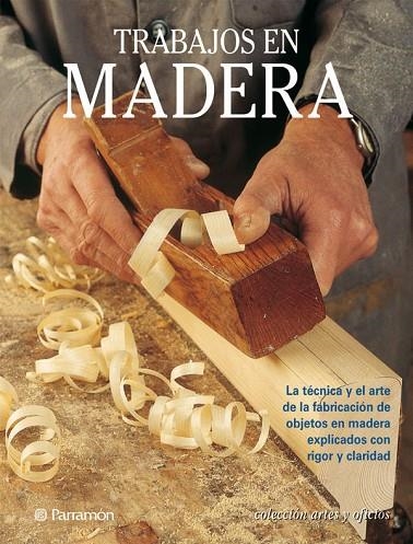 TRABAJOS EN MADERA | 9788434221338 | Gibert, Vicenç;Martín, Frederic A.;Lazcano, Rodrigo