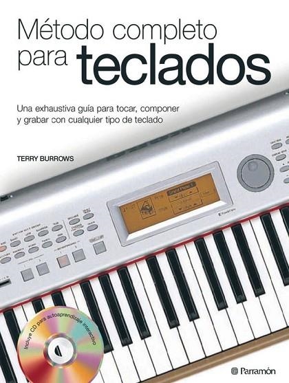 METODO COMPLETO PARA TECLADOS (1 tomo + 1 CD) | 9788434227187 | Burrows, Terry