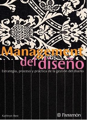 MANAGEMENT DEL DISENO | 9788434232709 | Best, Kathyryn