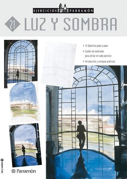 EJERCICIOS PARRAMON LUZ Y SOMBRA | 9788434221901 | PARRAMON, EQUIPO