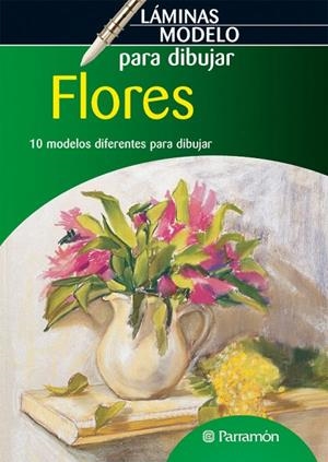 LAMINAS MODELO PARA DIBUJAR FLORES | 9788434236585 | PARRAMON, EQUIPO