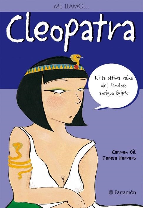 ME LLAMOAND#x02026; CLEOPATRA | 9788434227590 | Gil, Carmen;Herrero, Teresa