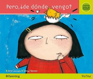 ¿PERO, DE DONDE VENGO? | 9788434240049 | Càmara, Sergi;Herrero, Teresa