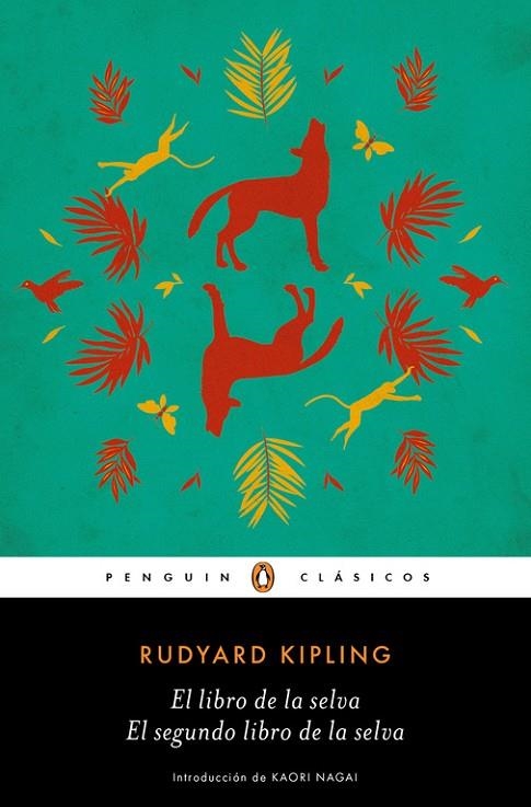 El libro de la selva / El segundo libro de la selva | 9788491050674 | Kipling, Rudyard
