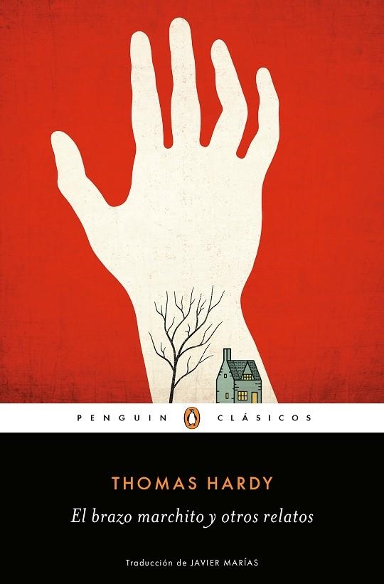 El brazo marchito y otros relatos | 9788491053866 | Hardy, Thomas