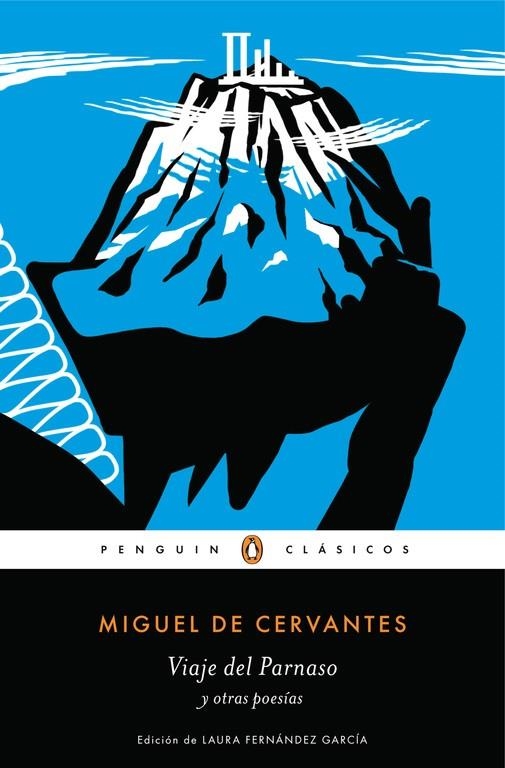 Viaje del Parnaso y otras poesías | 9788491051565 | Miguel de Cervantes