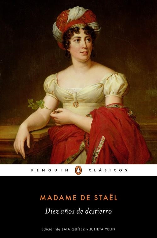 Diez años de destierro | 9788491051527 | Madame de Staël