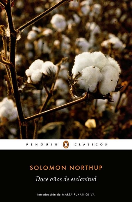 Doce años de esclavitud | 9788491052456 | Solomon Northup