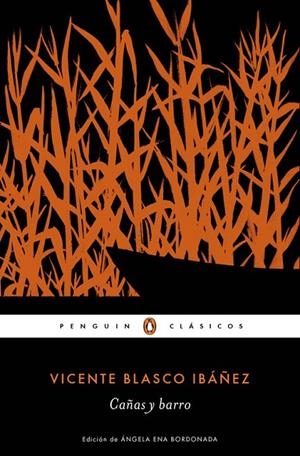 Cañas y barro | 9788491050391 | Vicente Blasco Ibañez