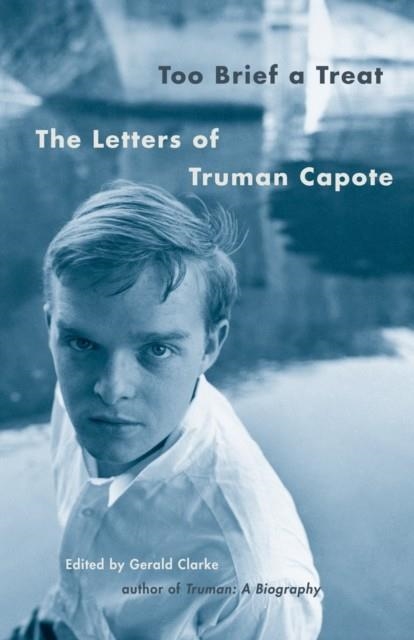 TOO BIEF A TREAT | 9780375702419 | TRUMAN CAPOTE