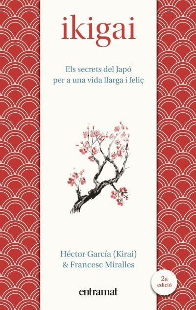 Ikigai | 9788492920150 | Miralles, Francesc;García, Héctor