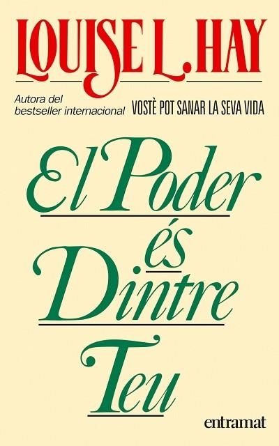 El poder es dintre teu | 9788493475420 | Hay, Louise