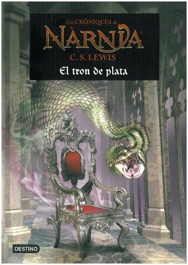 El tron de plata | 9788497089906 | Lewis, C. S.