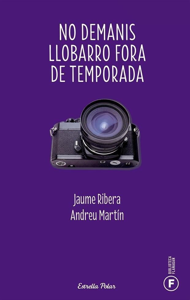 No demanis llobarro fora de temporada | 9788499320298 | Ribera, Jaume;Martin Farrero, Andreu